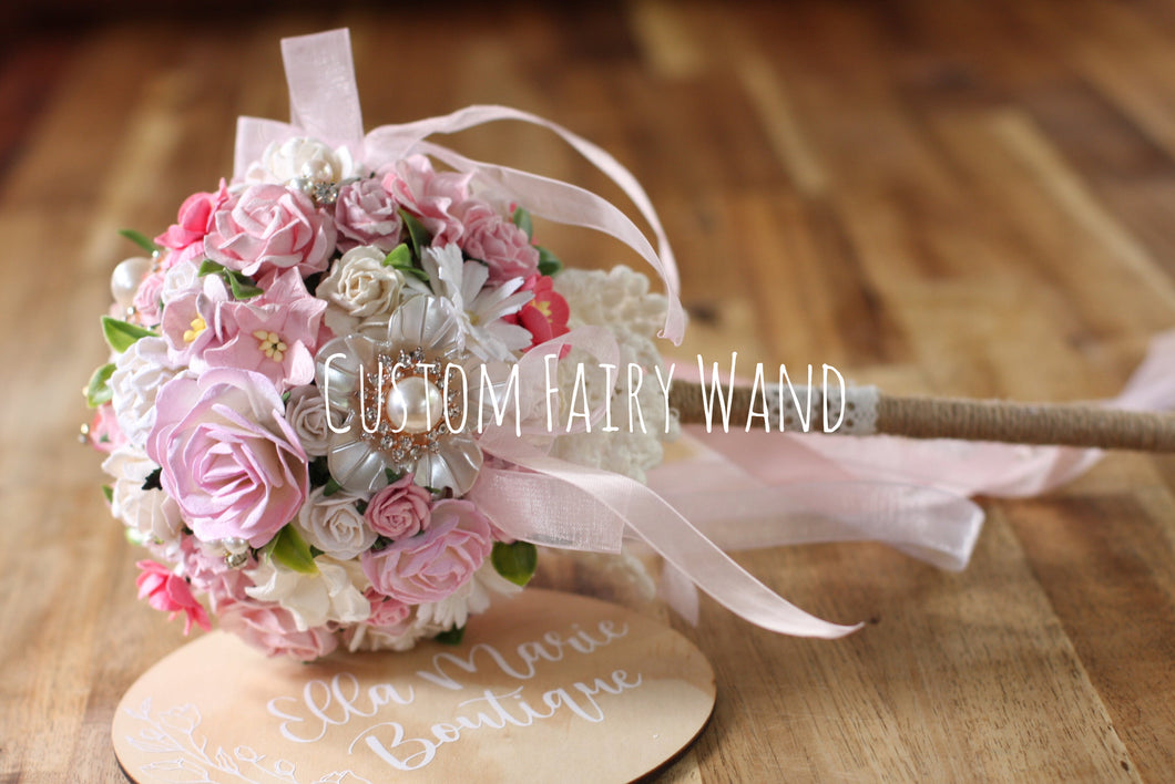 Fairy wand - CUSTOM ORDER